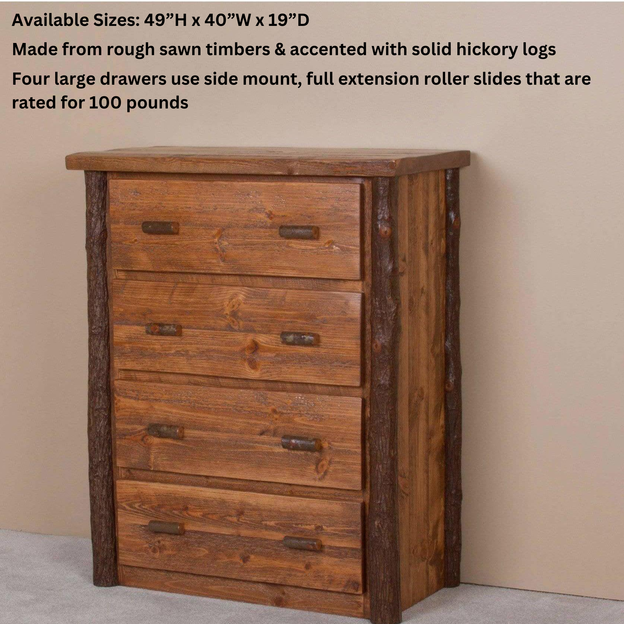 Viking Log Sawtooth Hickory Four Drawer Chest